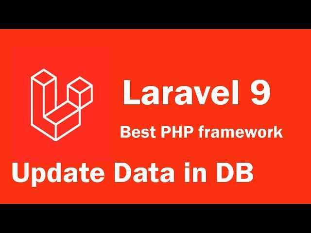 Laravel 9 tutorial - Update Data in Database