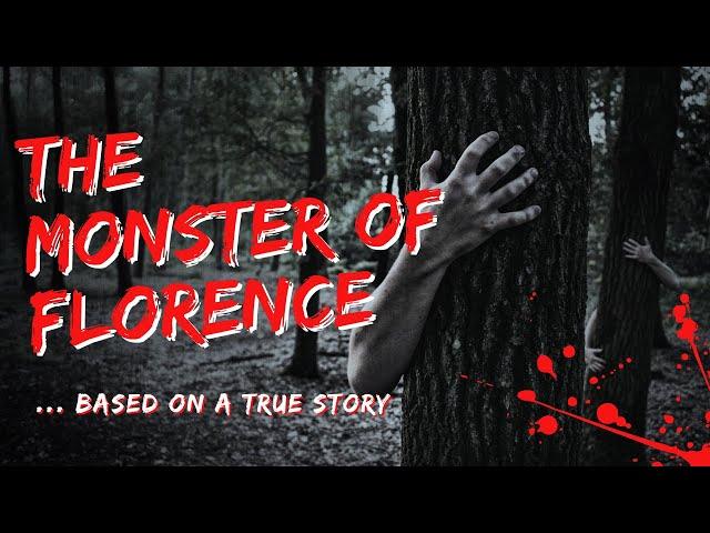 A True mystery Story Narrated, The Monster of Florence