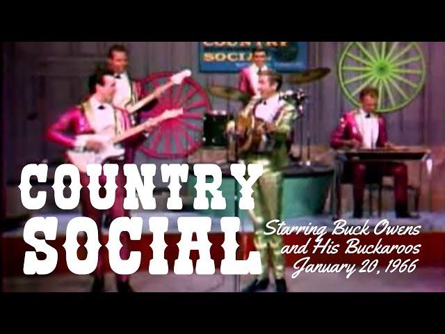 Buck Owens and His Buckaroos on Country Social