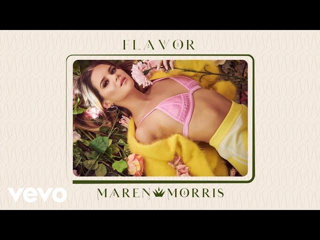 Maren Morris - Flavor (Official Audio)