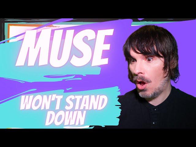 PRO SINGER'S first REACTION to MUSE - WON'T STAND DOWN