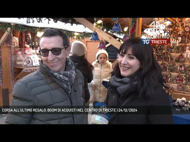 CORSA ALL'ULTIMO REGALO: BOOM DI ACQUISTI NEL CENTRO DI TRIESTE | 24/12/2024