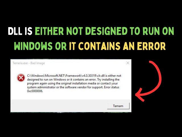 How to Fix DLL Is Either Not Designed to Run on Windows or It Contains an Error on Windows 11