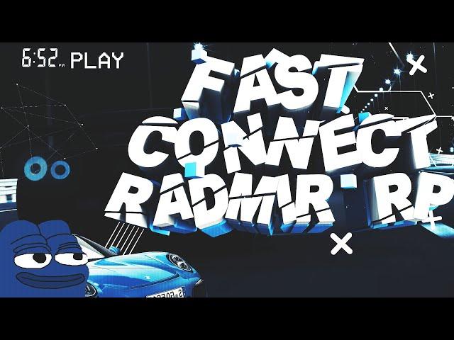 FAST CONNECT ДЛЯ RADMIR RP | РАБОТАЕТ ПОСЛЕ ОБНОВЫ | БЫСТРЫЙ ЗАХОД НА СЕРВЕР