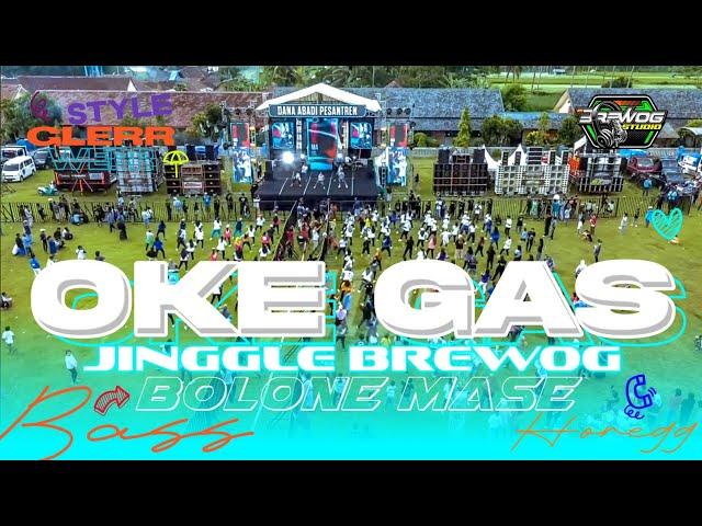 DJ OKE GASS‼️ JINGGLE BREWOG TERBARU - BASS NGUKK BLEYER" YANG KALIAN TUNGGU² SUDAH RELEASE 