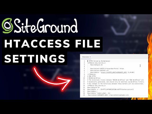 SiteGround Htaccess File Settings Tutorial