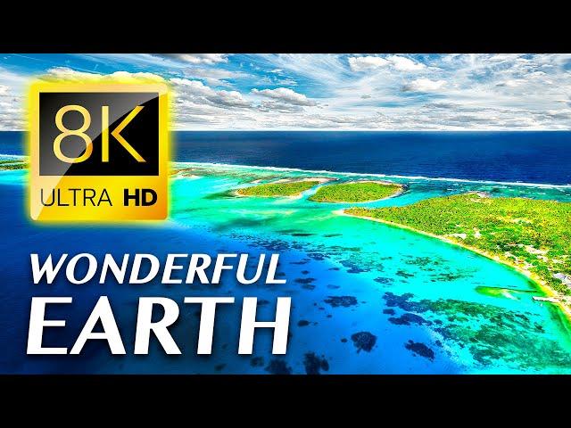 WONDERFUL PLANET EARTH 8K ULTRA HD - #8K #PLANET