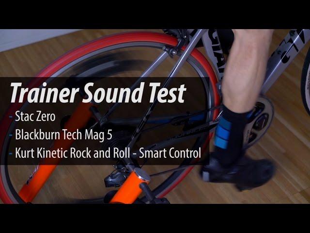 Trainer Sound Test: Stac Zero, Kurt Kinetic Rock and Roll, Blackburn Tech Mag 5