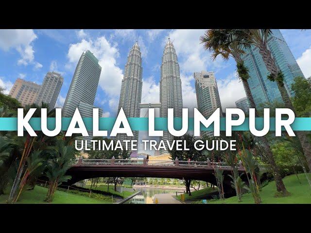 Kuala Lumpur Malaysia Travel Guide 2024 4K