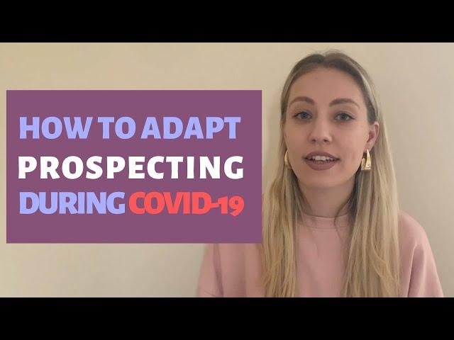 Prospecting During the COVID 19 Pandemic