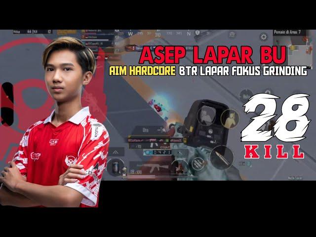 28 KILL! BTR LAPAR AIM NYA LENGKET! ASEP LAGI FOKUS GRINDING DI RANK - PUBG MOBILE