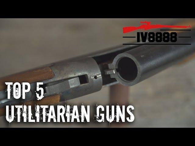 Top 5 Utilitarian Guns