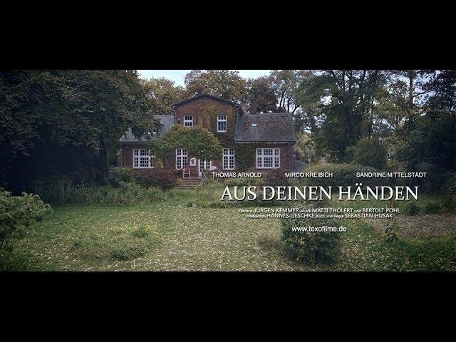 'Aus deinen Händen' - Trailer [HD]