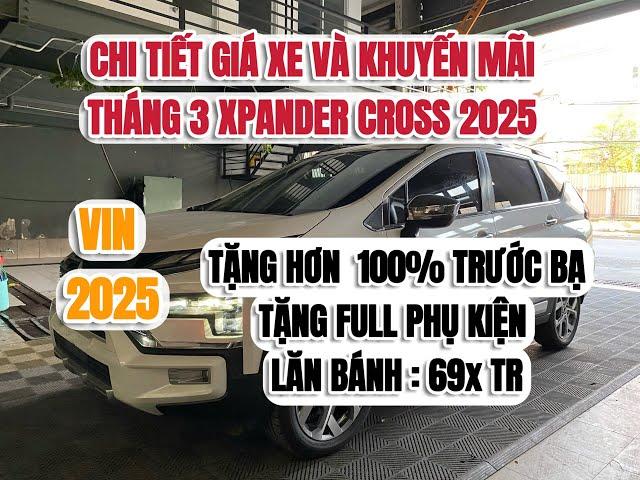 Bất Ngờ Giá Xe  Xpander Cross Vin 2025 Miễn Thuế Trước Bạ | Quết Đấu Với Xe Vinfast [️0961257744]