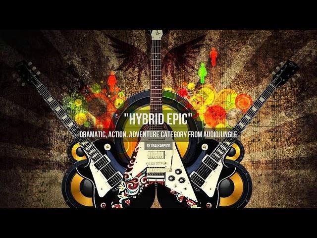 Hybrid Epic - Music from Audiojungle