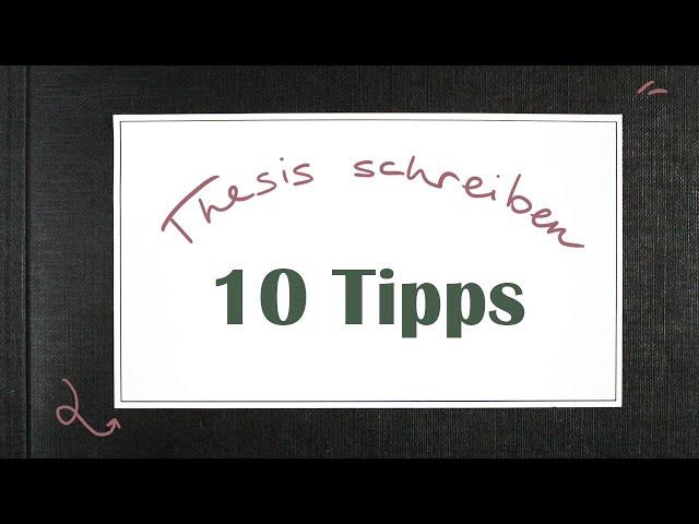 THESIS SCHREIBEN - die 10 besten Tipps | Sina Liza