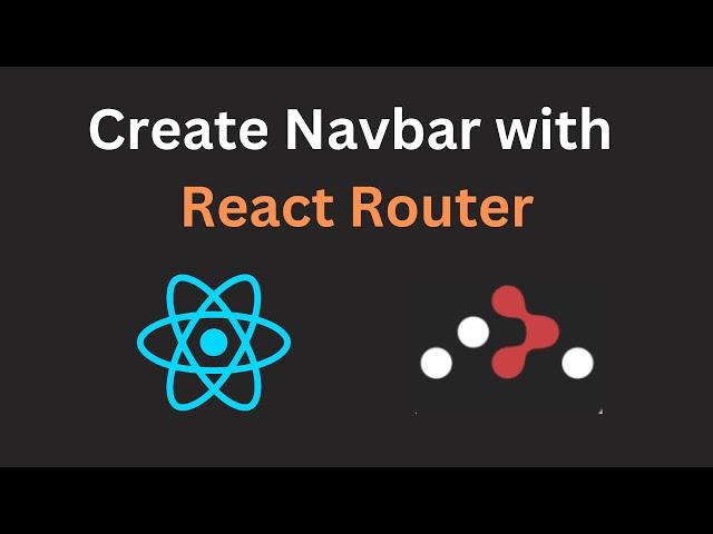 How to Create a NavBar using React Router?