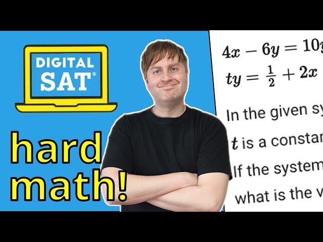 August 2024 Digital SAT Prep: Tutor Solves the 10 Hardest Math Questions on the DSAT