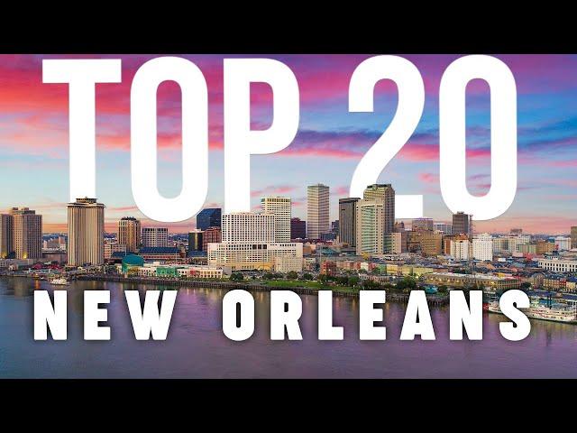 TOP 20 Things To Do In New Orleans  Travel Guide