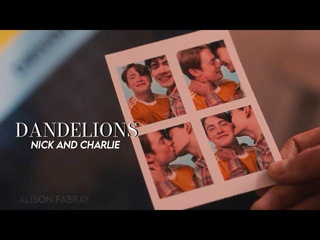 Nick and charlie | Dandelions (Heartstopper Netflix)