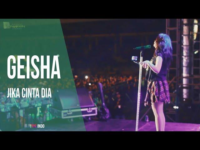 GEISHA  - Jika Cinta Dia [ JEMBER ]