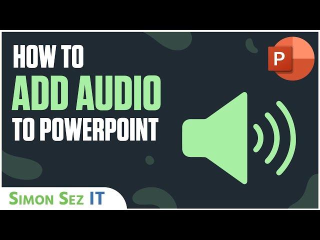 How to Add Audio Files to a PowerPoint Presentation