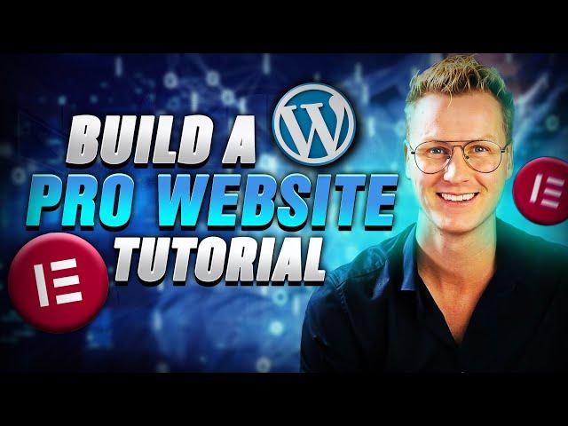 How To Make A WordPress Website With Elementor Pro 2024