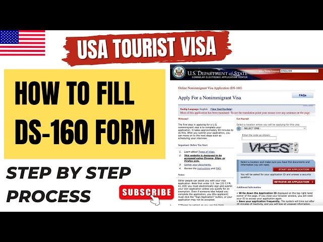 HOW TO FILL DS 160 FORM FOR US Visa Step by Step guide