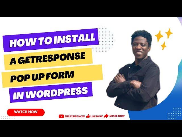 How to install a GetResponse Popup Form in WordPress