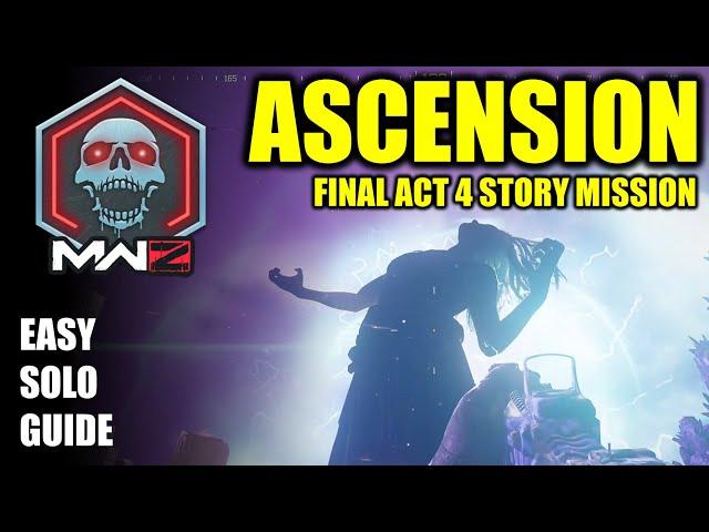 COD MW3 Zombies, Ascension Solo mission guide (Act 4 Final Story Mission)