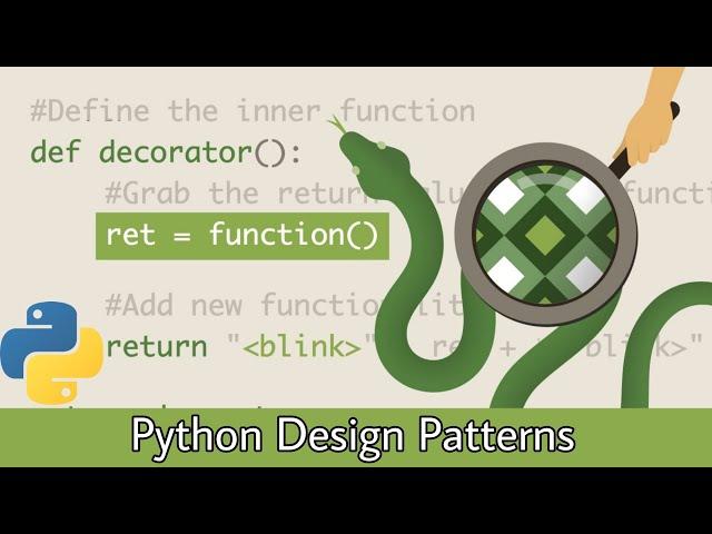 Python Design Patterns Tutorial for Beginners 2022