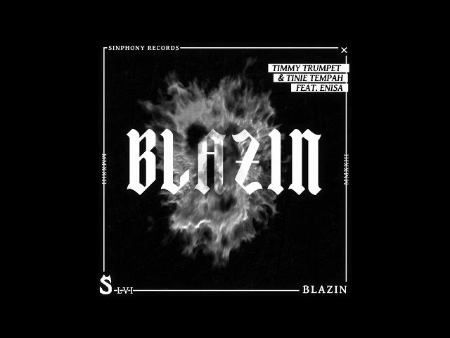 Timmy Trumpet, Tinie Tempah - Blazin ft Enisa ( Extended Mix ) SPED UP + REVERB EDIT