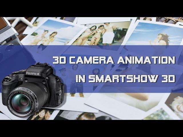 #Slideshow School:  3D Camera Animation Secrets