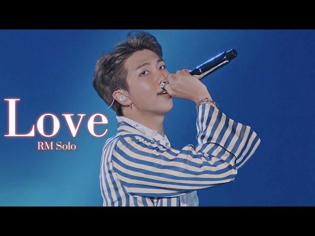 [4K] BTS (방탄소년단) RM - Love [LIVE Performance] Tokyo Dome