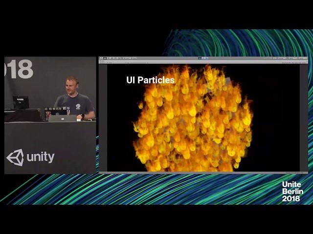 Unite Berlin 2018 - What's new in the Unity Particle System