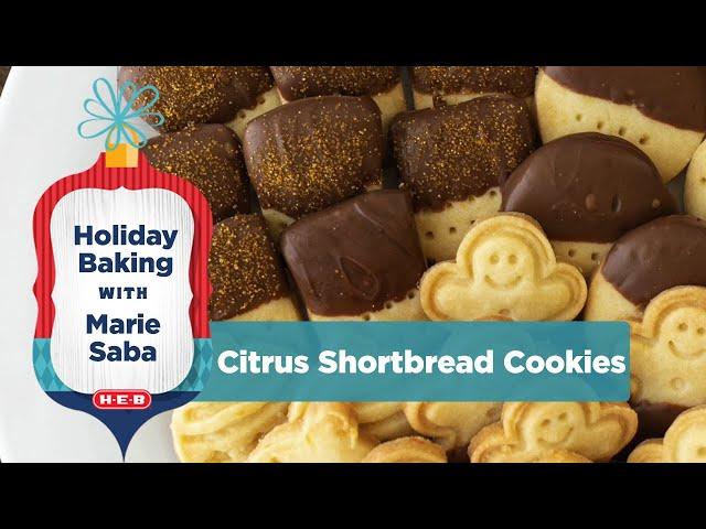 Holiday Baking with Marie Saba: Citrus Shortbread Cookies