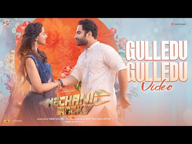 Gulledu Gulledu Video | Mechanic Rocky | Vishwaksen, Meenakshi | Ravi Teja M | Ram Talluri | Jakes B