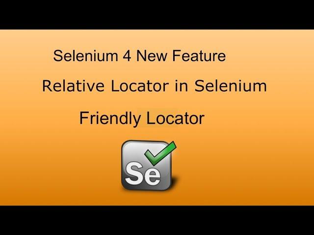 New Locator in Selenium 4- Relative Locator in Selenium