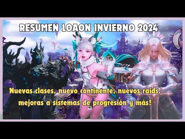 Resumen del Loaon de invierno 2024! / Lost Ark