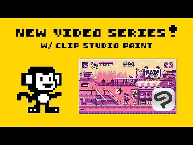 Pixel Art in CLIP STUDIO PAINT | 3-Part Series