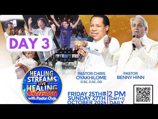 DAY 3: HEALING STREAMS LIVE HEALING SERVICES WITH PASTOR CHRIS & BENNY HINN | GRAND FINALE