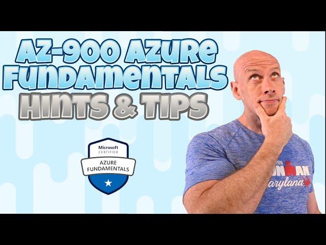 RETIRED! NEW VERSION IN DESCRIPTION - AZ-900 Azure Fundamentals Hints and Tips - 150K Views!