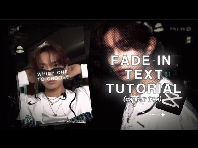 FADE IN TEXT tutorial (capcut FREE)