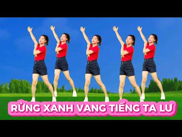 RỪNG XANH VANG TIẾNG TA LƯ CÓ CẢI BIÊN  DỄ TẬP PHÙ HỢP VỚI MỌI LỨA TUỔI / KHÁNH LINH