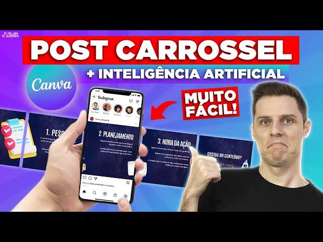 Combinação PODEROSA - Crie POST CARROSSEL usando CANVA e Inteligência Artificial (MUITO FÁCIL)