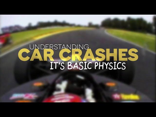 Understanding Car Crashes: It's Basic Physics