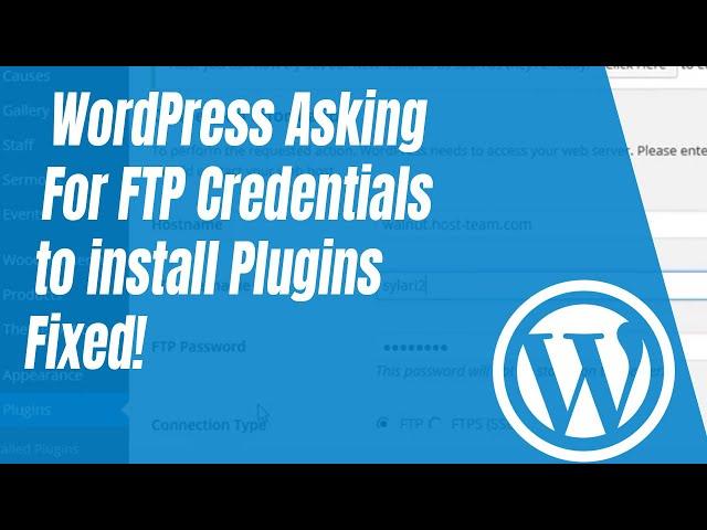 WordPress Asking for my FTP Credentials to install Plugins (Quick Fixed)