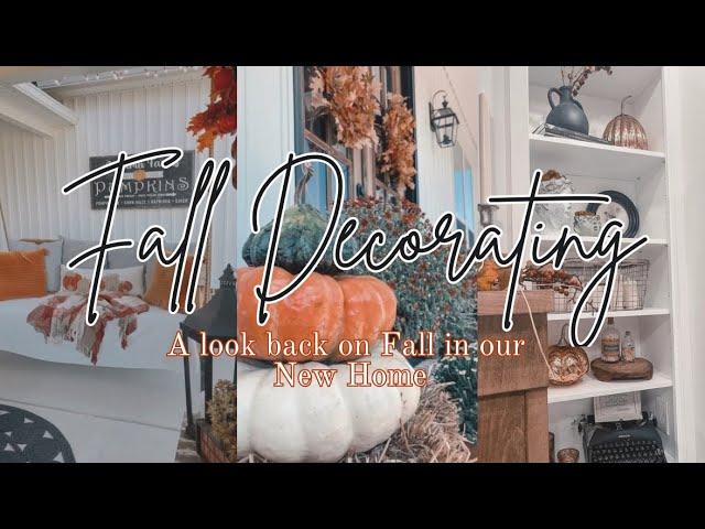 FALL DECORATE WITH ME MARATHON! A LOOK BACK INTO THE FIRST YEAR IN OUR NEW HOME!