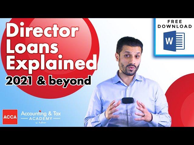 Director Loan Account Explained 2020-2021