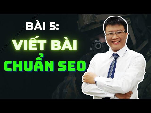 Viết bài chuẩn SEO (Cách Viết bài chuẩn SEO trên Website)